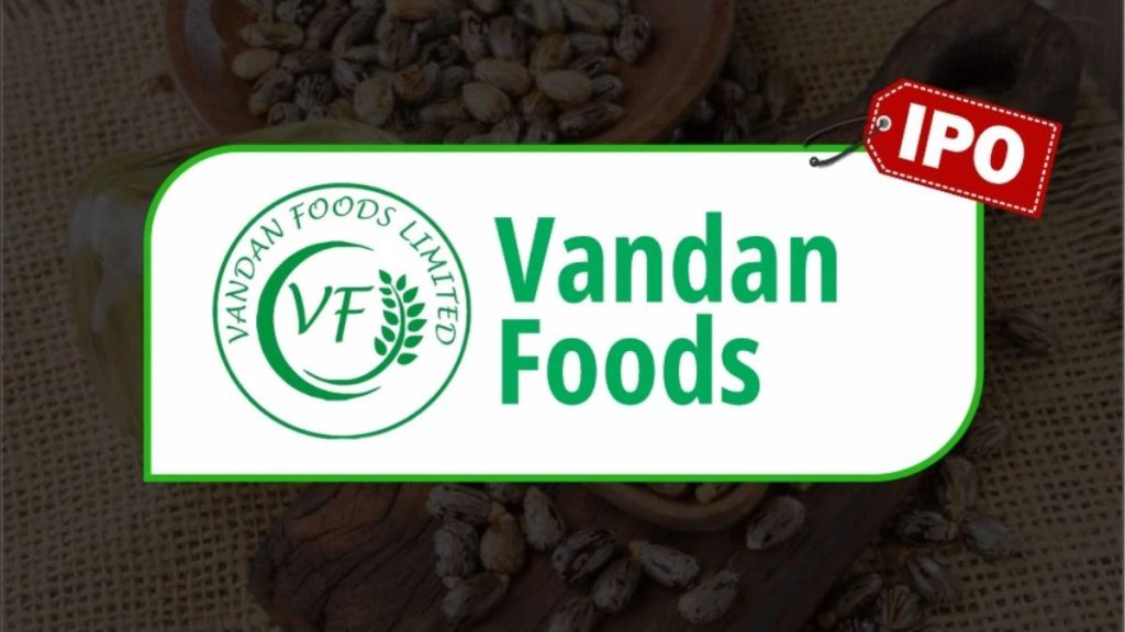 वंदन फूड्स आयपीओ
