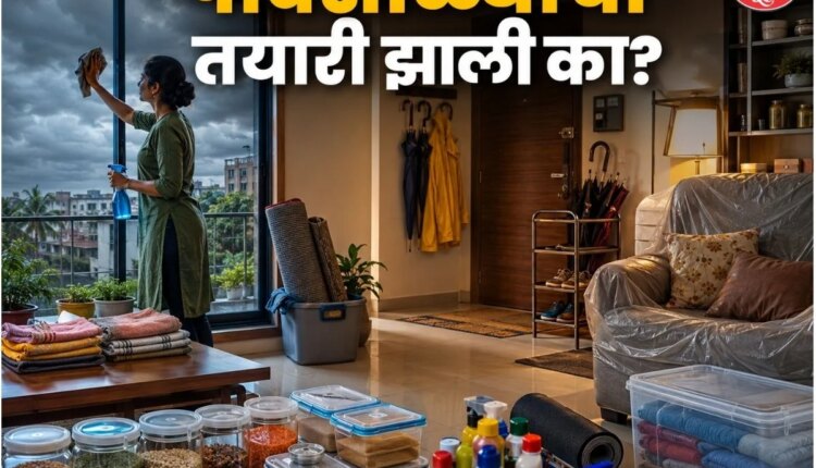 monsoon preparation tips for home before rainy season