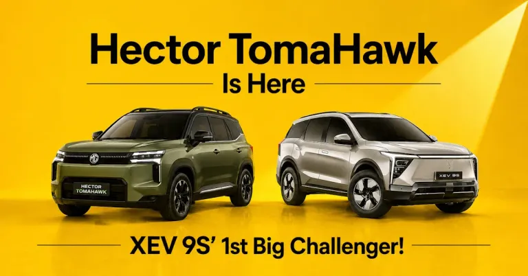 mg हेक्टर tomahawk vs Mahindra xev 9s इलेक्ट्रिक 7 seat suvs featured.jpg mg हेक्टर tomahawk vs Mahindra xev 9s इलेक्ट्रिक 7 seat suvs featured.jpg