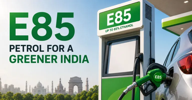 भारतात E85 पेट्रोल भारतात E85 पेट्रोल